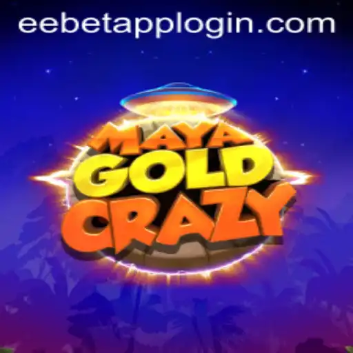Discover the Thrilling Adventure of MayaGoldCrazy on EEBET.COM