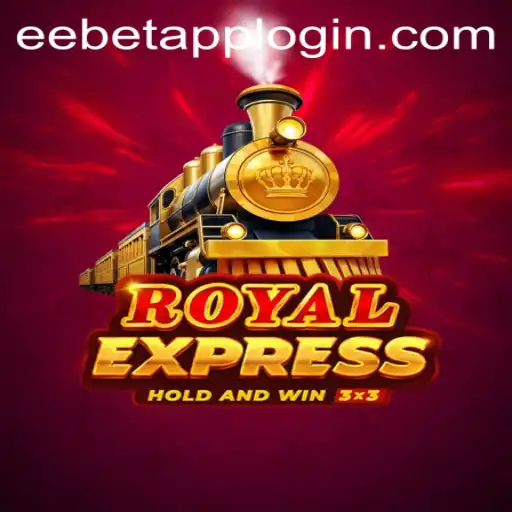 Embark on an Adventure with RoyalExpress: A Captivating Experience by EEBET.COM