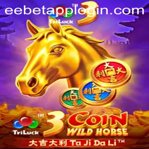 The Thrilling World of 3CoinWildHorse: Exploring EEBET.COM's Latest Gaming Sensation