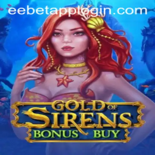 Explore the Thrilling World of GoldofSirensBonusBuy
