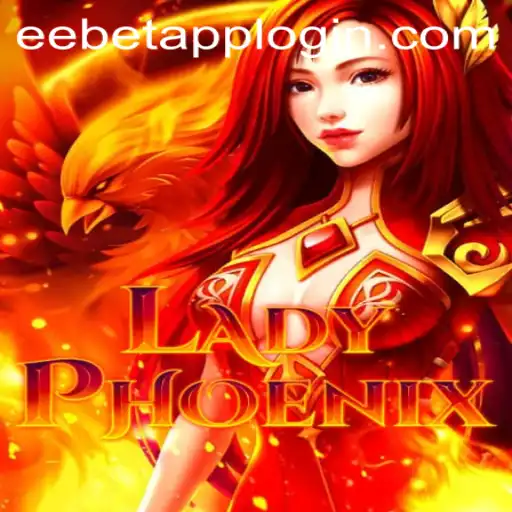 Explore the Enchanting World of LadyPhoenix: A Thrilling Adventure from EEBET.COM