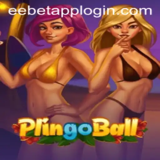 Exploring the Exciting World of Plingoball with EEBET.COM